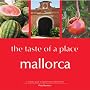 The Taste of Place Mallorca