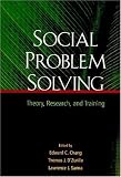 Social Problem Solving: Theory, Research, and Training