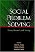 Social Problem Solving: Theory, Research, and Training