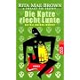Die Katze riecht Lunte: Ein Fall f�r Mrs. Murphy