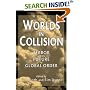 Worlds in Collision: Terror and the Future of Global Order
