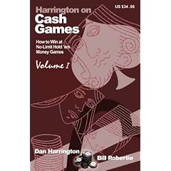 Cash Games (How to Win at No-Limit Hold'em Money Games) Vol. 1