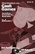 Cash Games (How to Win at No-Limit Hold'em Money Games) Vol. 1