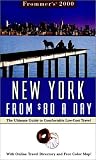 Frommer's 2000 New York City from $80 a Day (Frommer's New York from $80 a Day, 2000)