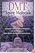 DMT: The Spirit Molecule: A Doctor's Revolutionary Research into the Biology of Near-Death and Mystical Experiences