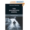 The Ragamuffin Gospel (Authentic Classics)