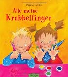 Alle meine Krabbelfinger - Dagmar Geisler