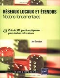 Réseaux locaux et étendus : Notions fondamentales