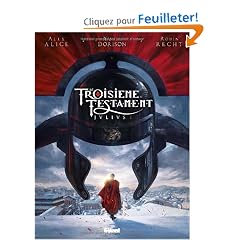 Le Troisi�me Testament - Julius Livre 1
