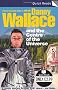 Danny Wallace and the Centre of the Universe (Quick Read)