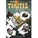 Les Tikitis, Tome 2 : L'aventure de l'inventif