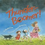 Thunder-Boomer!   [THUNDER BOOMER] [Library Binding]