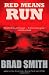 Red Means Run at Amazon: 51M6jrHUkYL._SL75_