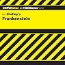 Frankenstein: CliffsNotes