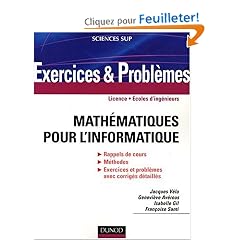 Math�matiques pour l'informatique - Exercices & Probl�mes