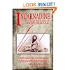 Incarnadine: The True Memoirs of Count Dracula: Volume One