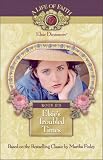 Elsie's Troubled Times: Book 6 (Life of Faith)