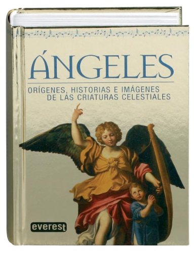 Angeles/ Angels: Origenes Historias (Spanish Edition)
