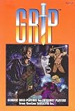 GRIP: Generic Role-Playing for Internet Players