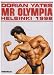 Dorian Yates - Mr Olympia - Helsinki 1992 [DVD]