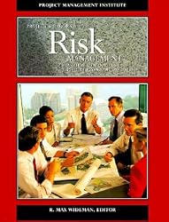 Project and Program Risk Management: A Guide to Managing Project Risks and Opportunities [PROJECT & PROGRAM RISK MGM -OS]