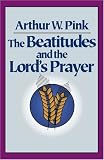 Beatitudes and the Lords Prayer, The