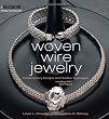 Woven Wire Jewelry