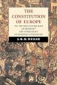 The Constitution of Europe: 'Do the New Clothes Have an Emperor?' and Other Essays on European Integration