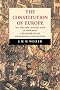 The Constitution of Europe: 'Do the New Clothes Have an Emperor?' and Other Essays on European Integration The Constitution of Europe: 'Do the New Clothes Have an Emperor?' and Other Essays on European Integration