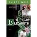 The Lady Elizabeth: A Novel