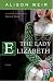 The Lady Elizabeth: A Novel