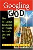Googling God: The Religious Landscape of People in Their 20s and 30s