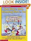 Easy Ways to Make Technology Work for You (Scholastic Technology, Grades 4-8)