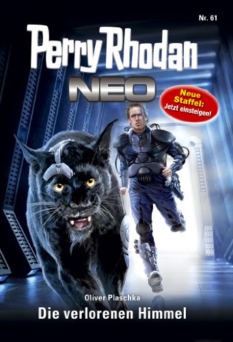 Perry Rhodan Neo 61: Der verlorene Himmel: Staffel: Epetran 1 von 12 (Perry Rhodan Neo Paket) (German Edition)