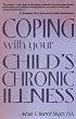 Coping With Your Childs Chronic Illness