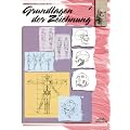 Sammlung Leonardo, Bd.2, Grundlagen der Zeichnung