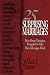 25 Surprising Marriages: How Great Christians Struggled to Make Their Marriages Work
