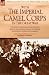 With the Imperial Camel Corps in the Great War