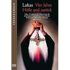 Vier Jahre Hölle und zurück. (Taschenbuch)
