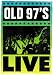 Old 97's - Live (NTSC) von Old 97's - alle Infos