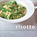 Books : Risotto: 30 Simply Delicious Vegetarian Recipes from an Italian Kitchen [Hardcover]