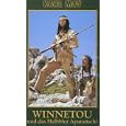 Winnetou und das Halbblut Apanatschi
