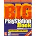 Big PlayStation Book: 2000 Edition (Prima's Unauthorized Strategy Guide)