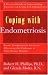 Coping with Endometriosis: A Practical Guide