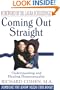 Coming Out Straight : Understanding and Healing Homosexuality