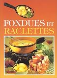 Revue Philippe Auzou  / Fondues et raclettes ned