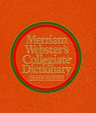 Merriam-Webster's Collegiate Dictionary, 11th Edition