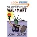 The United States of Wal-Mart