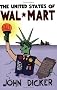 The United States of Wal-Mart The United States of Wal-Mart