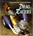 Vintage and Historic Drag Racers (Enthusiast Color)